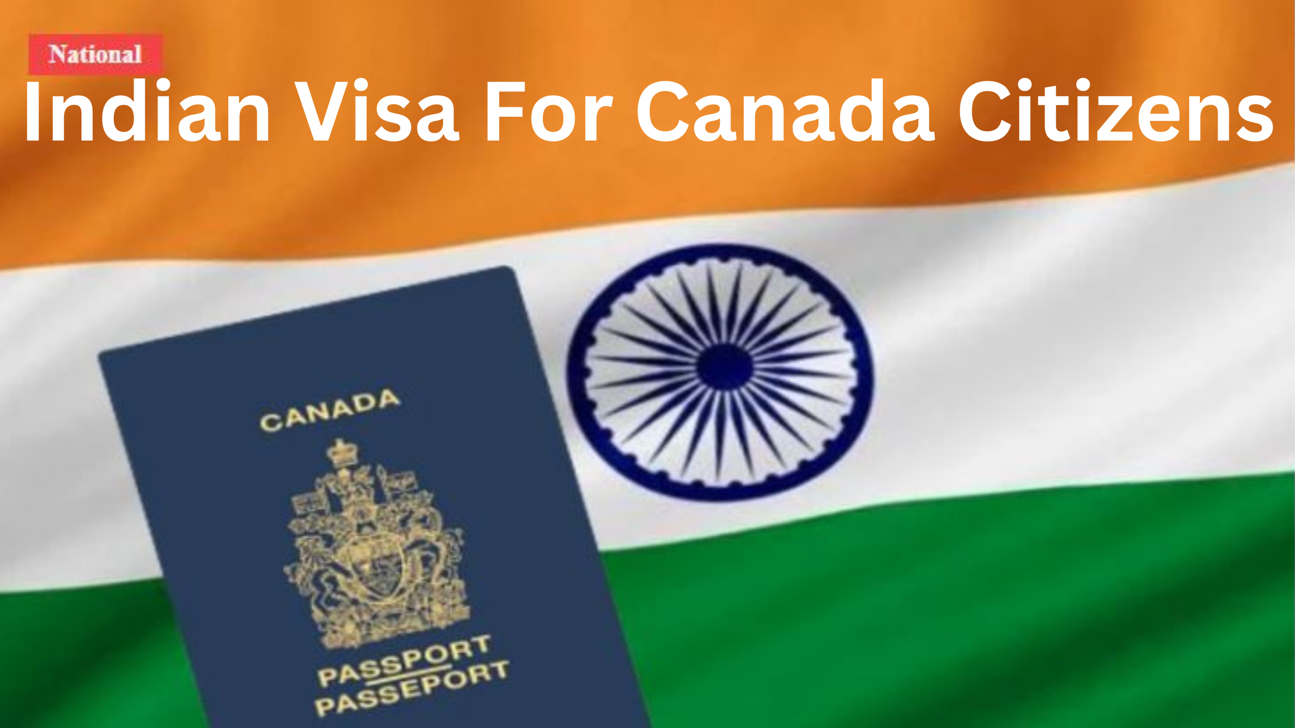 You are currently viewing Indian Visa For Canada Citizens