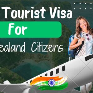 India Tourist Visa for New Zealand Citizens