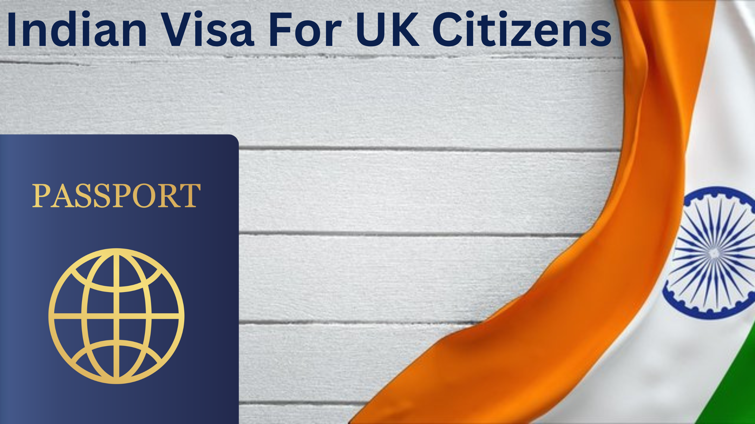 Indian Visa For UK Citizens