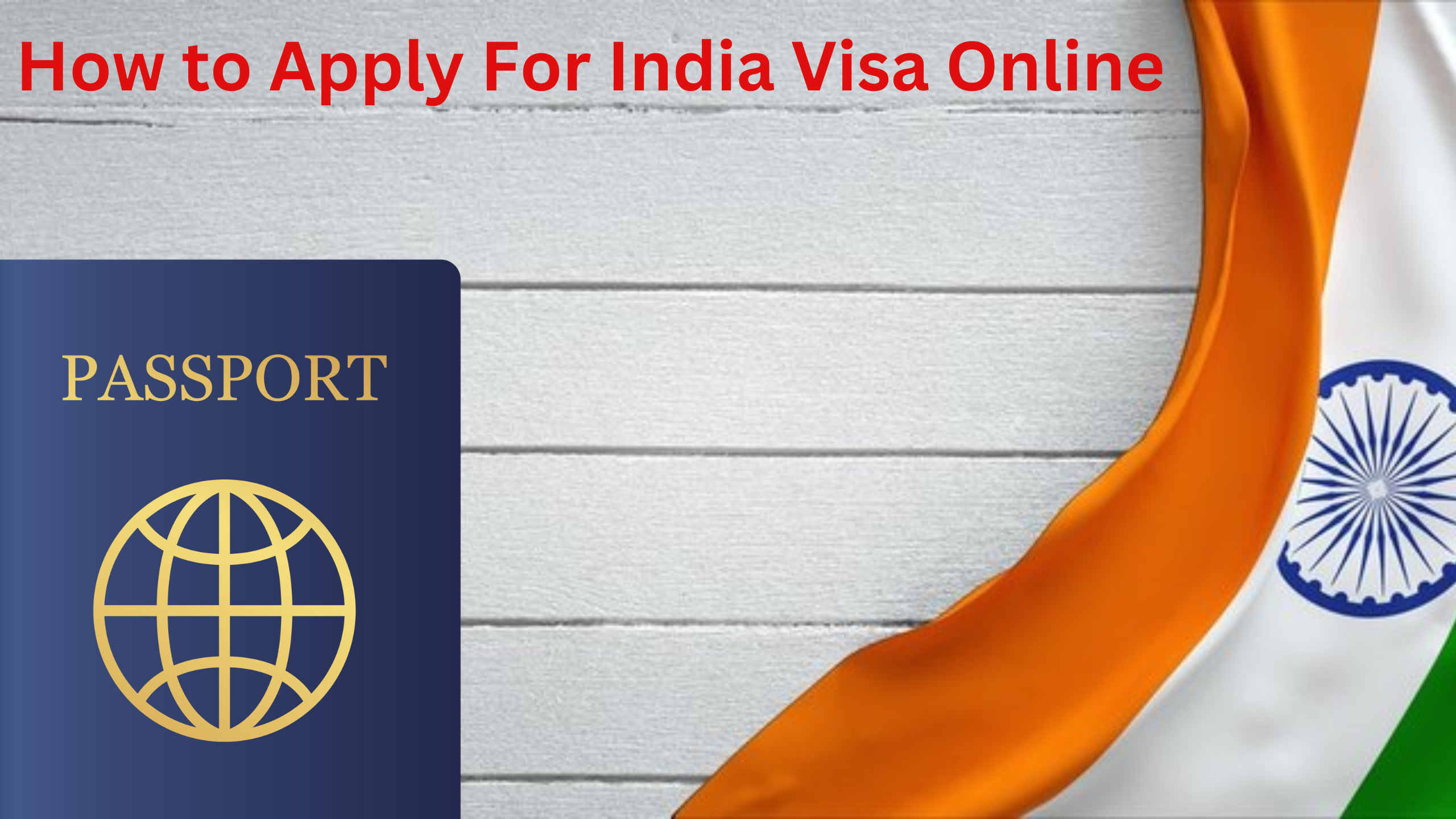 You are currently viewing How to Apply For India Visa Online